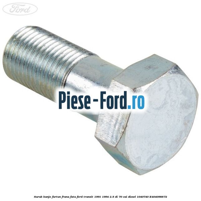 Surub banjo furtun frana fata Ford Transit 1991-1994 2.5 DI 70 cai diesel #A766AD6D06