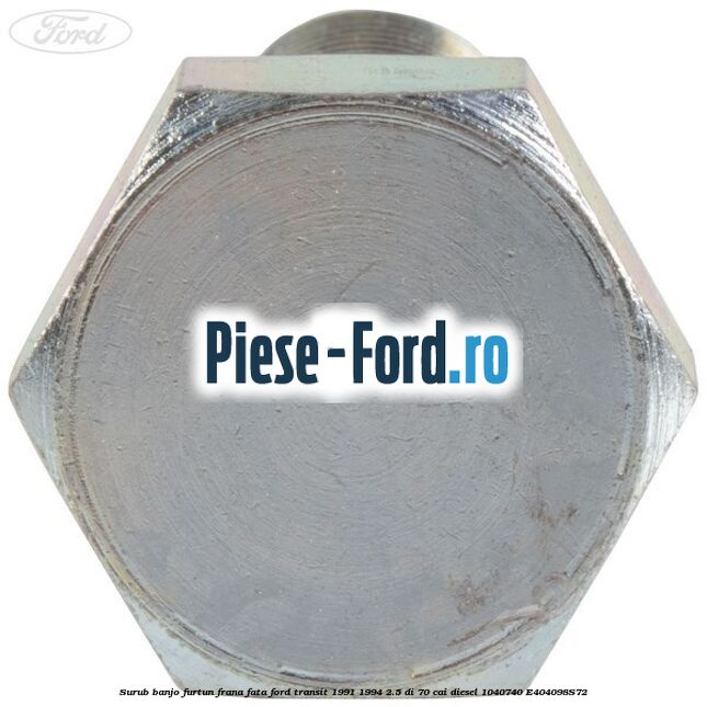 Surub banjo furtun frana fata Ford Transit 1991-1994 2.5 DI 70 cai diesel #A766AD6D06