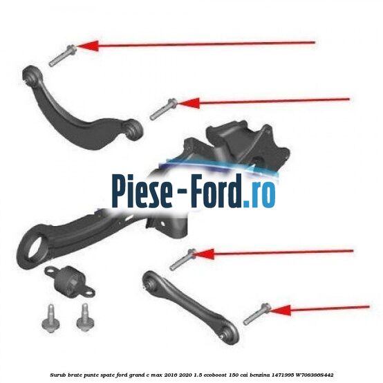 Surub brate punte spate Ford Grand C-Max 2016-2020 1.5 EcoBoost 150 cai benzina #7702E1719D