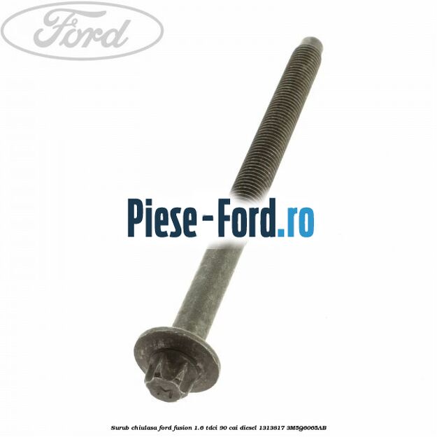 Surub 35 mm suport cablu motor Ford Fusion 1.6 TDCi 90 cai diesel