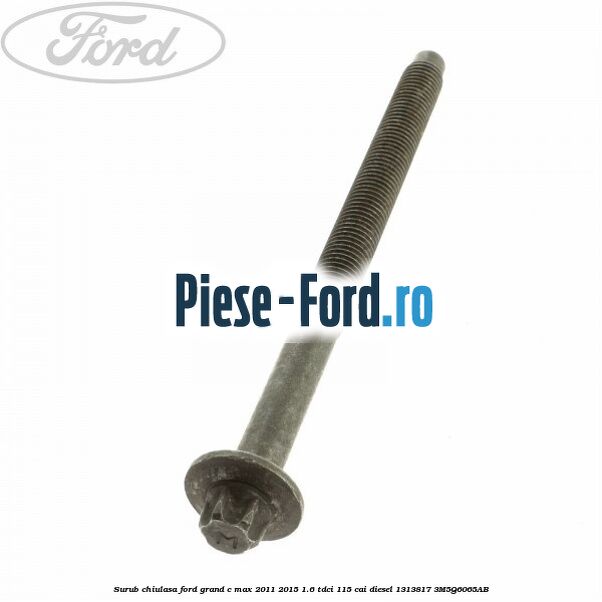Suport ancora chiulasa Ford Grand C-Max 2011-2015 1.6 TDCi 115 cai diesel