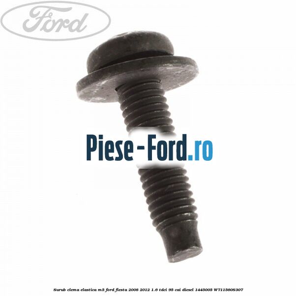 Surub autofiletant 13 mm Ford Fiesta 2008-2012 1.6 TDCi 95 cai diesel
