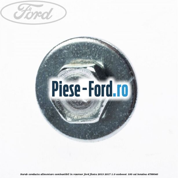 Surub conducta alimentare combustibil, in rezervor Ford Fiesta 2013-2017 1.0 EcoBoost 100 cai benzina