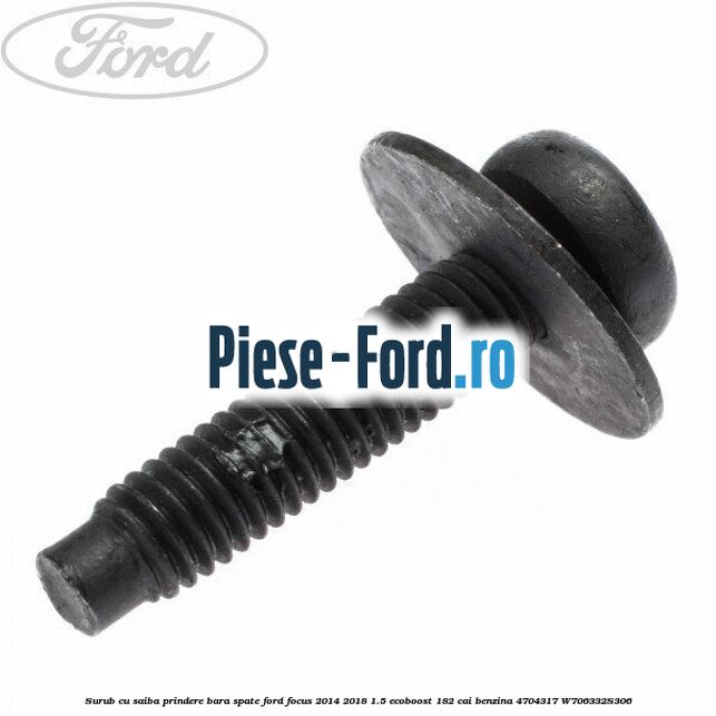 Surub cu saiba prindere bara spate Ford Focus 2014-2018 1.5 EcoBoost 182 cai benzina