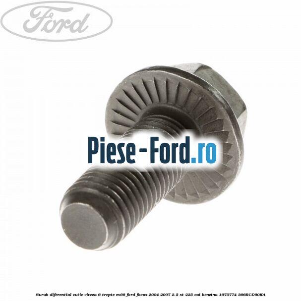 Surub diferential cutie viteza 6 trepte M66 Ford Focus 2004-2007 2.5 ST 225 cai benzina #D0EEF77CA7