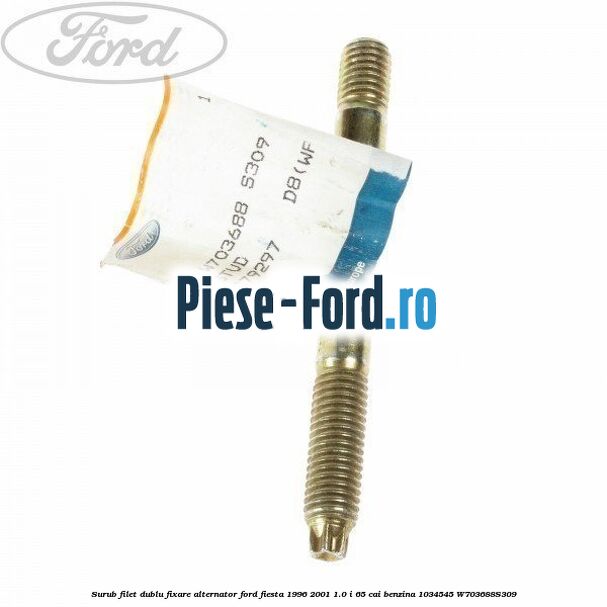 Surub filet dublu fixare alternator Ford Fiesta 1996-2001 1.0 i 65 cai benzina