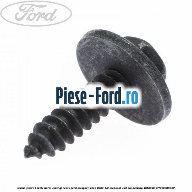 Surub fixare bavete noroi, carenaj roata Ford EcoSport 2019-2023 1.0 EcoBoost 125 cai benzina #C3080ABD25