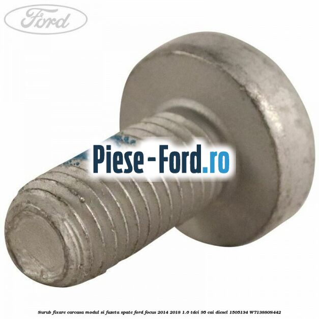 Surub cu saiba prindere bara spate Ford Focus 2014-2018 1.6 TDCi 95 cai diesel