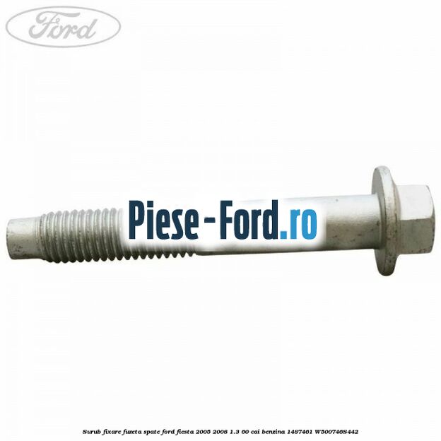 Surub 60 mm prindere punte fata Ford Fiesta 2005-2008 1.3 60 cai benzina