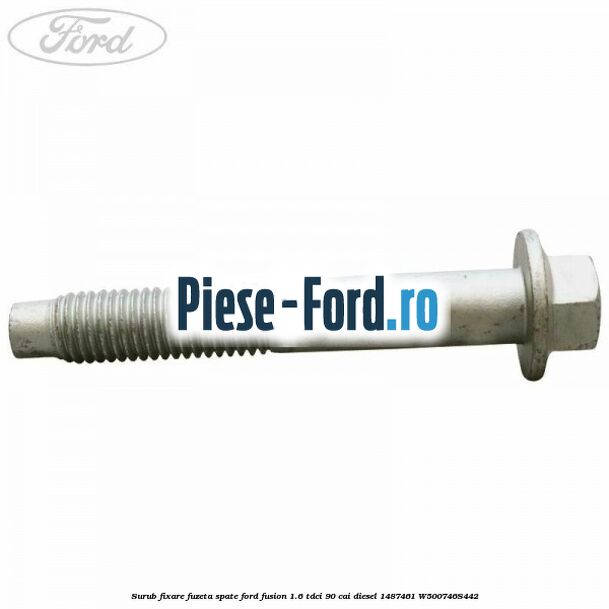 Surub 60 mm prindere punte fata Ford Fusion 1.6 TDCi 90 cai diesel