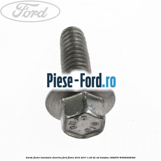 Surub fixare centura siguranta Ford Fiesta 2013-2017 1.25 82 cai benzina