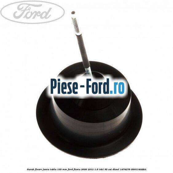 Surub fixare janta tabla 135 mm Ford Fiesta 2008-2012 1.6 TDCi 95 cai diesel