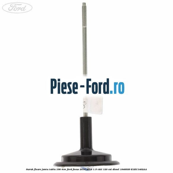 Surub fixare janta tabla 198 mm Ford Focus 2014-2018 1.5 TDCi 120 cai diesel