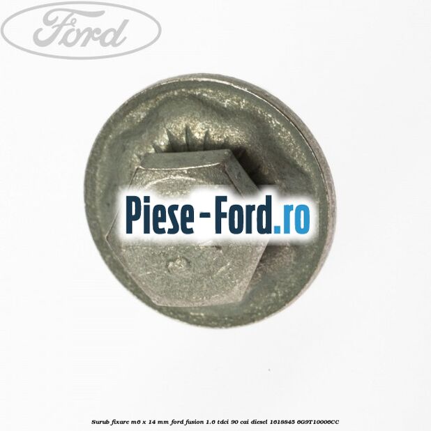 Surub fixare centura siguranta Ford Fusion 1.6 TDCi 90 cai diesel