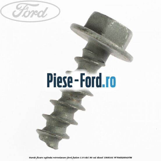 Surub fixare oglinda retrovizoare Ford Fusion 1.6 TDCi 90 cai diesel