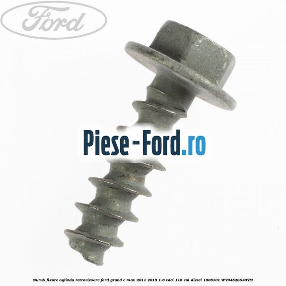 Surub fixare oglinda retrovizoare Ford Grand C-Max 2011-2015 1.6 TDCi 115 cai diesel