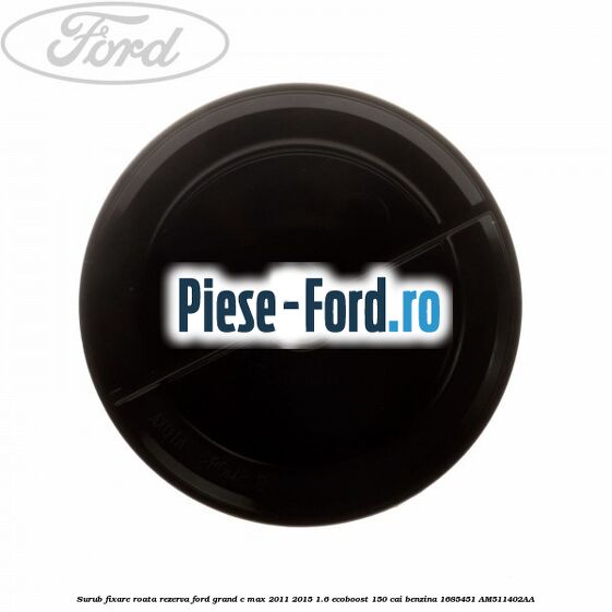 Suport roata rezerva fara cric Ford Grand C-Max 2011-2015 1.6 EcoBoost 150 cai benzina