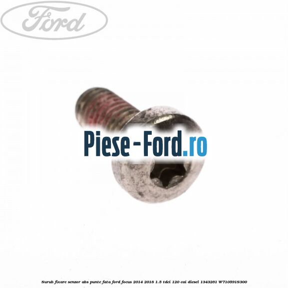 Surub 26 mm prindere suport unitate ABS Ford Focus 2014-2018 1.5 TDCi 120 cai diesel