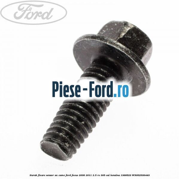 Surub 25 mm prindere suport ridicare motor Ford Focus 2008-2011 2.5 RS 305 cai benzina
