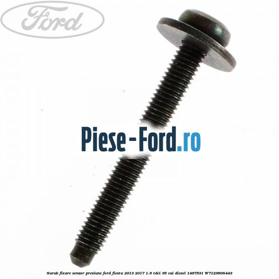 Surub fixare senzor presiune Ford Fiesta 2013-2017 1.6 TDCi 95 cai diesel