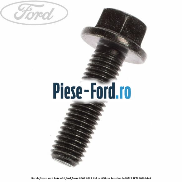 Suport joja ulei Ford Focus 2008-2011 2.5 RS 305 cai benzina