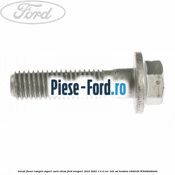 Surub fixare tampon suport cutie viteze Ford EcoSport 2019-2023 1.5 Ti-VCT 122 cai benzina #405930100A