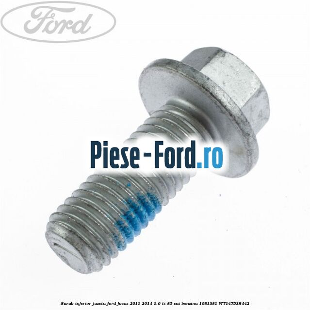 Surub inferior fuzeta Ford Focus 2011-2014 1.6 Ti 85 cai benzina