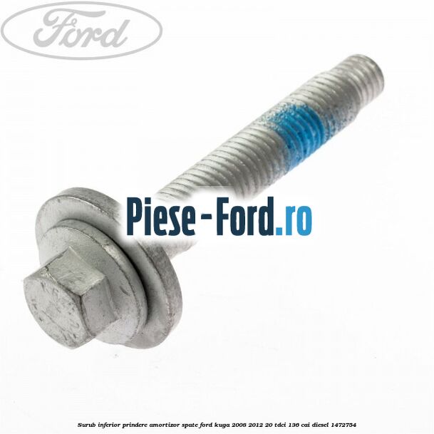 Surub inferior prindere amortizor spate Ford Kuga 2008-2012 2.0 TDCi 136 cai #8A1923BB70