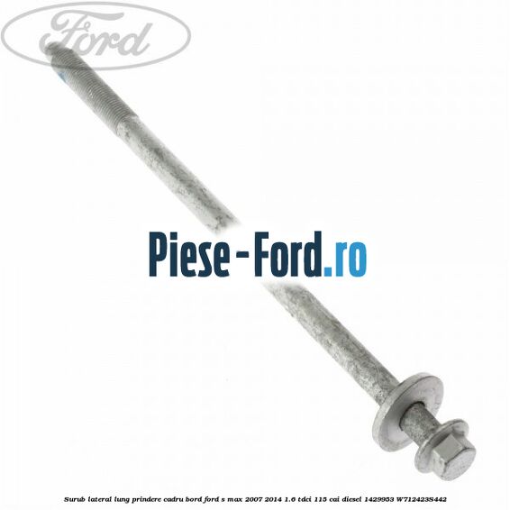 Surub inferior prindere balama usa fata superioara Ford S-Max 2007-2014 1.6 TDCi 115 cai diesel