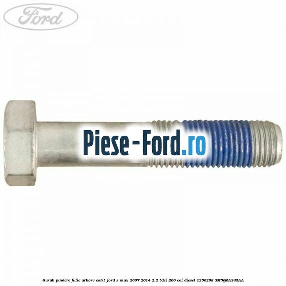 Surub pindere fulie arbore cotit Ford S-Max 2007-2014 2.2 TDCi 200 cai diesel #E5EF458657