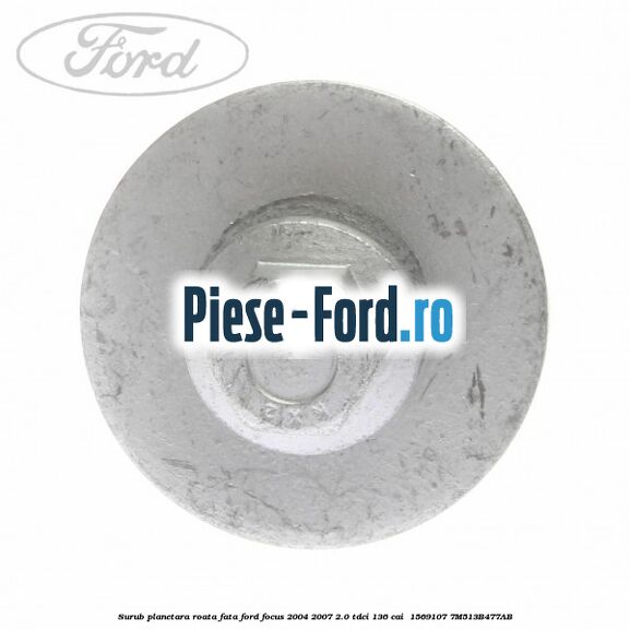 Surub planetara roata fata Ford Focus 2004-2007 2.0 TDCi 136 cai  #35083D4E8B