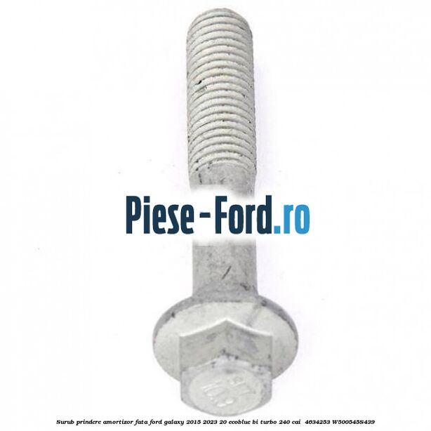 Surub prindere amortizor fata Ford Galaxy 2015-2023 2.0 EcoBlue Bi-Turbo 240 cai #FCEC3625EA