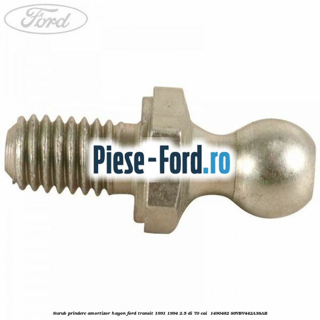 Surub prindere amortizor hayon Ford Transit 1991-1994 2.5 DI 70 cai  #B0078CDF16