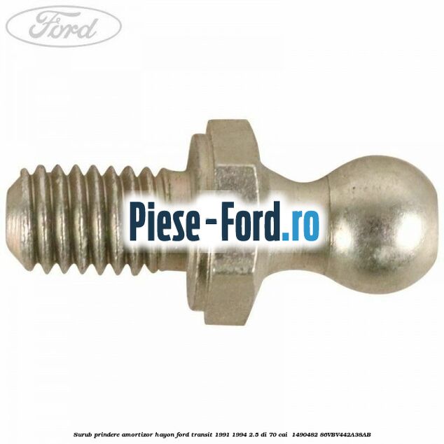 Surub prindere amortizor hayon Ford Transit 1991-1994 2.5 DI 70 cai  #B0078CDF16