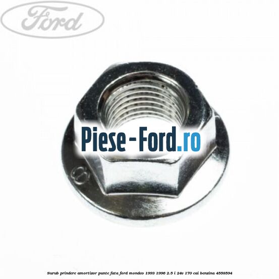 Surub prindere amortizor punte fata Ford Mondeo 1993-1996 2.5 i 24V 170 cai benzina