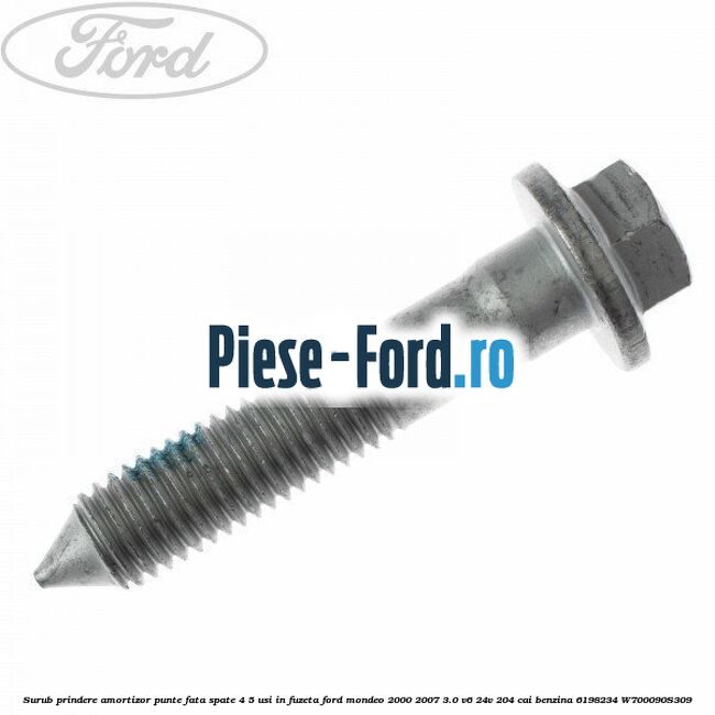 Surub prindere amortizor punte fata spate 4/5 usi in fuzeta Ford Mondeo 2000-2007 3.0 V6 24V 204 cai benzina
