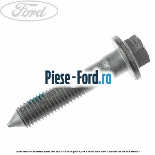 Surub prindere amortizor punte fata spate 4/5 usi in fuzeta Ford Mondeo 2000-2007 ST220 226 cai #7B15058912