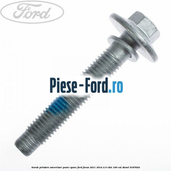 Surub prindere amortizor punte spate Ford Focus 2011-2014 2.0 TDCi 163 cai #E864D371B5 Surub prindere amortizor punte spate Ford Focus 2011-2014 2.0 TDCi 163 cai #E864D371B5