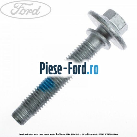 Surub prindere amortizor punte fata 50 mm Ford Focus 2014-2018 1.6 Ti 85 cai benzina