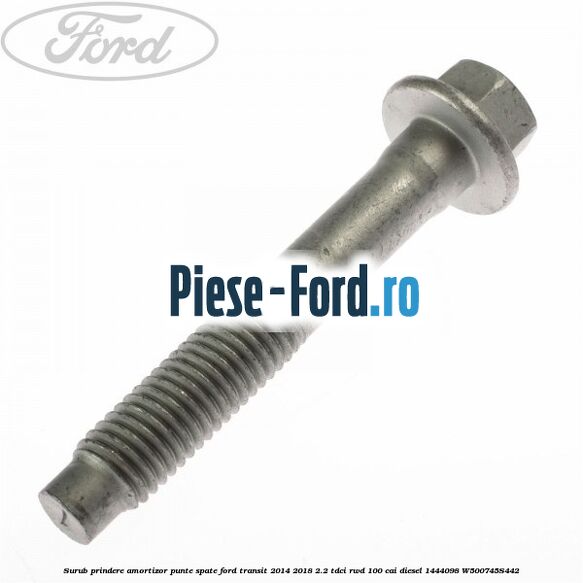 Surub brida bucsa bara stabilizatoare punte fata Ford Transit 2014-2018 2.2 TDCi RWD 100 cai diesel