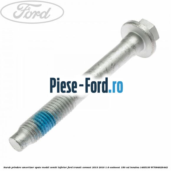 Surub prindere amortizor punte fata 50 mm Ford Transit Connect 2013-2018 1.6 EcoBoost 150 cai benzina