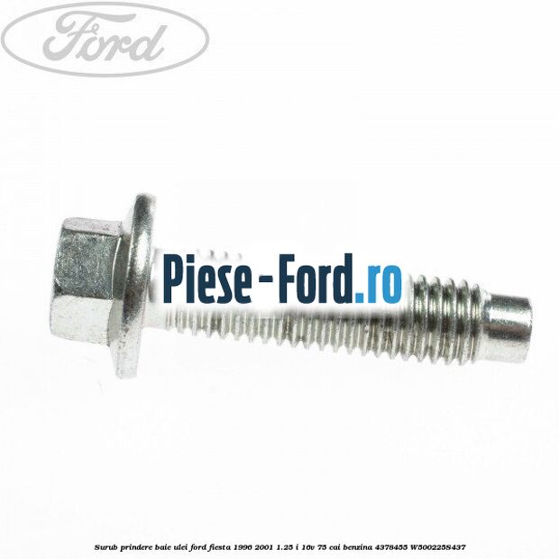 Saiba cupru fixare baie ulei Ford Fiesta 1996-2001 1.25 i 16V 75 cai benzina