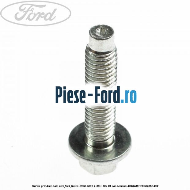 Surub prindere baie ulei Ford Fiesta 1996-2001 1.25 i 16V 75 cai #5BF368A130 Surub prindere baie ulei Ford Fiesta 1996-2001 1.25 i 16V 75 cai benzina #5BF368A130