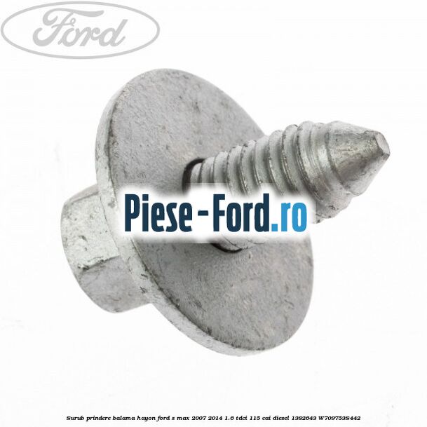 Surub prindere balama hayon Ford S-Max 2007-2014 1.6 TDCi 115 cai diesel