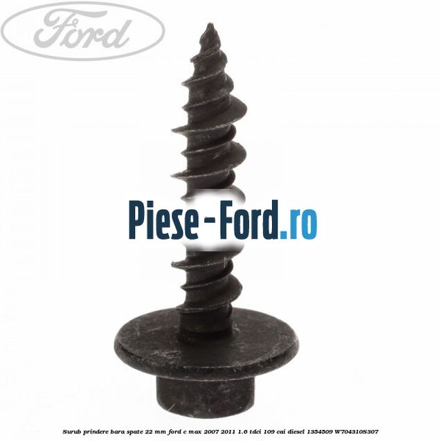 Surub prindere bara plastic, proiector Ford C-Max 2007-2011 1.6 TDCi 109 cai diesel