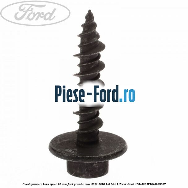 Surub prindere bara spate 22 mm Ford Grand C-Max 2011-2015 1.6 TDCi 115 cai diesel