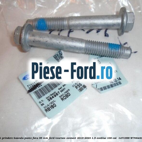 Surub prindere bascula punte fata 95 MM Ford Tourneo Connect 2019-2023 1.5 EcoBlue 100 cai  #3593EE50A4