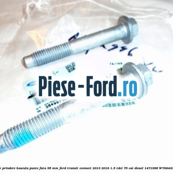 Surub prindere bascula punte fata 95 MM Ford Transit Connect 2013-2018 1.5 TDCi 75 cai #350C72BD9B Surub prindere bascula punte fata 95 MM Ford Transit Connect 2013-2018 1.5 TDCi 75 cai diesel #350C72BD9B