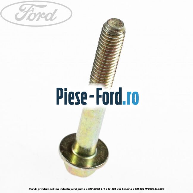 Surub prindere bobina inductie Ford Puma 1997-2003 1.7 16V 125 cai benzina