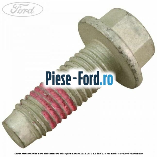 Surub prindere brida bara stabilizatoare spate Ford Mondeo 2014-2018 1.6 TDCi 115 cai diesel #EC5DA5D6D7